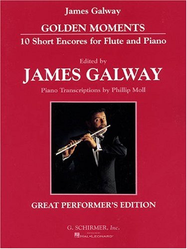 Golden Moments: 10 Short Encores for Flute and Piano